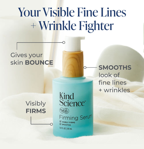 Kind Science Firming Serum bottle with text highlighting its benefits on a white background